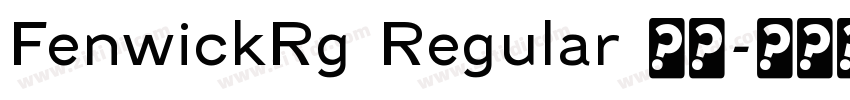 FenwickRg Regular 常规字体转换
